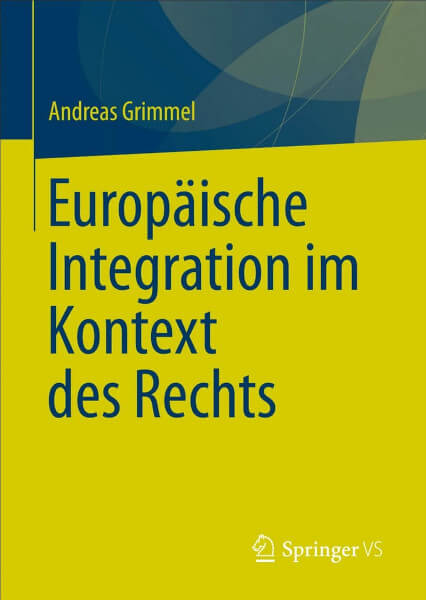 Andreas Grimmel Integration im Kontext des Rechts